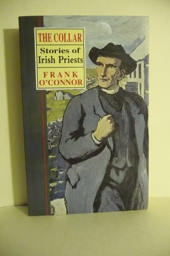 Cover of The Collar Stories of Irish Priests
