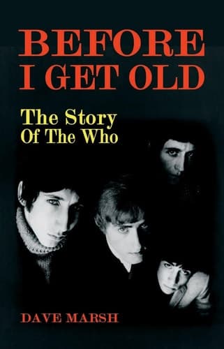 Cover of Before I Get Old The Story of the Who