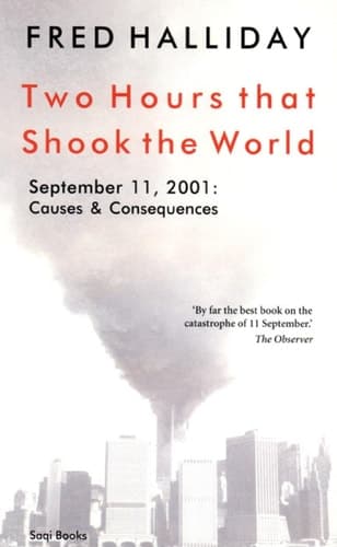 Cover of Two Hours That Shook the World: September 11, 2001: Causes and Consequences