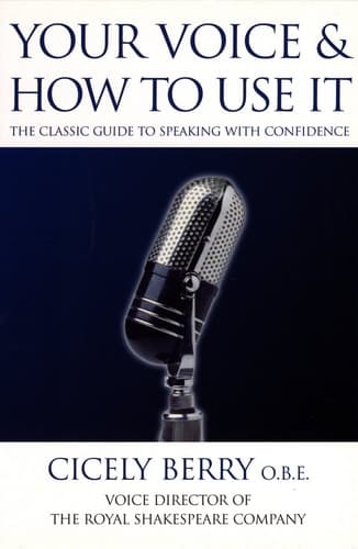Cover of Your Voice and how to Use it