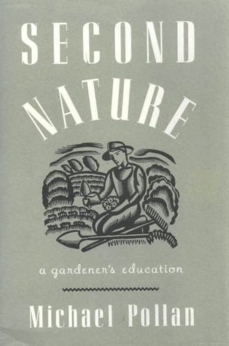 Cover of Second Nature A Gardener's Education
