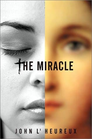 Cover of The Miracle A Novel