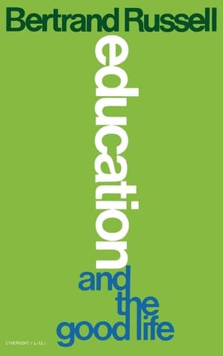 Cover of Education and the Good Life