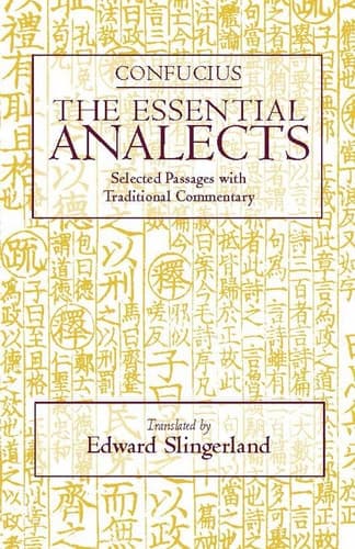 Cover of The Essential Analects Selected Passages with Traditional Commentary