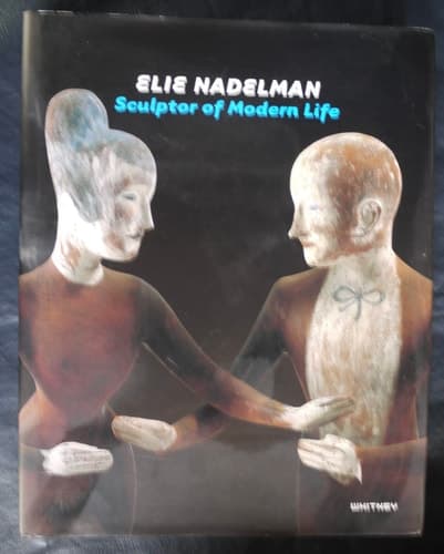 Cover of Elie Nadelman: Sculptor of Modern Life