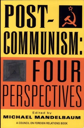 Cover of Postcommunism Four Perspectives