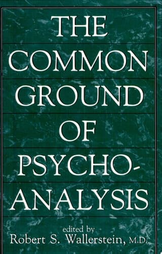 Cover of The Common Ground of Psychoanalysis