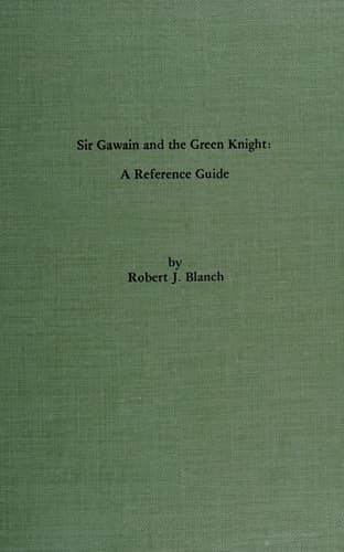 Cover of "Sir Gawain and the Green Knight": A Reference Guide