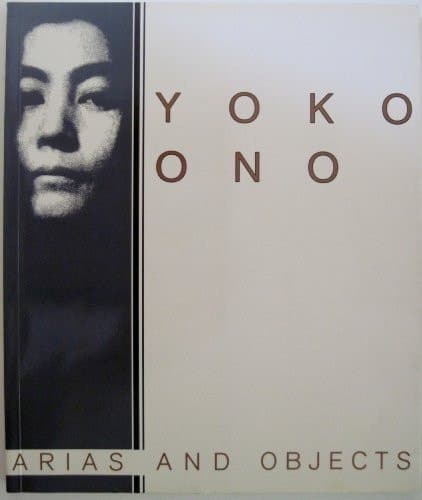 Cover of Yoko Ono, Arias, and Objects