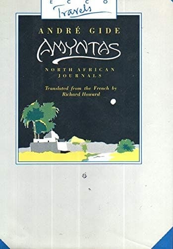 Cover of Amyntas/North African Journals (Ecco Travels)
