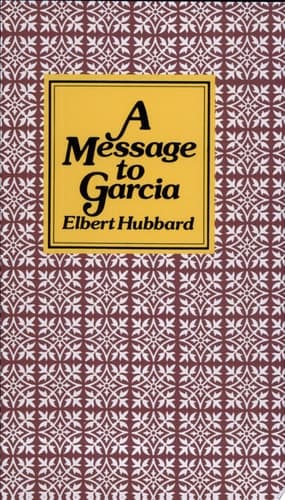 Cover of A Message to Garcia
