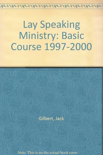 Cover of Lay Speaking Ministry Basic Course, 1997-2000
