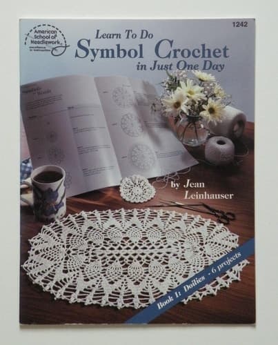 Cover of Learn to Do Symbol Crochet in Just One Day