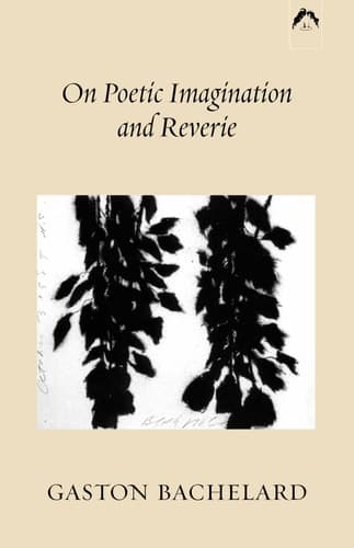 Cover of On Poetic Imagination and Reverie
