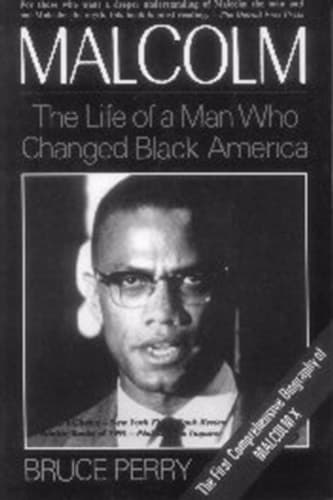 Cover of Malcolm: The Life of a Man Who Changed Black America