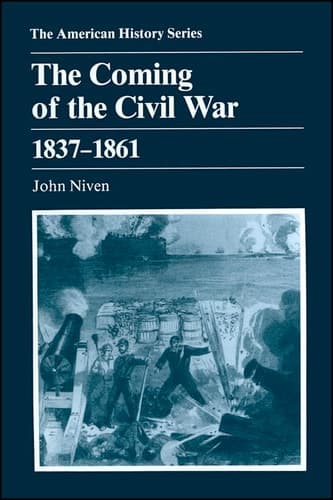 Cover of The Coming of the Civil War 1837 - 1861