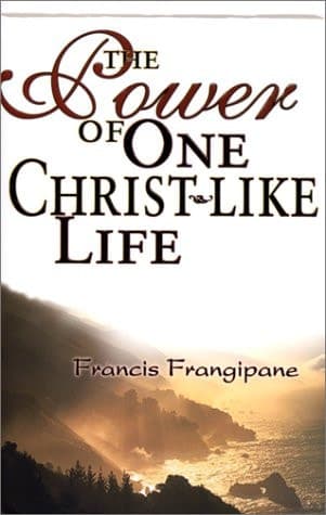 Cover of The Power of One Christ-Like Life