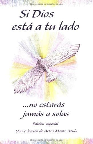 Cover of Si Dios está a tu lado-- no estarás jamás a solas una colección de poemas