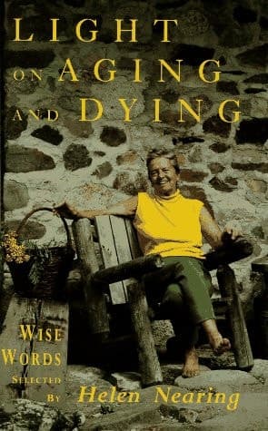 Cover of Light on Aging and Dying: Wise Words