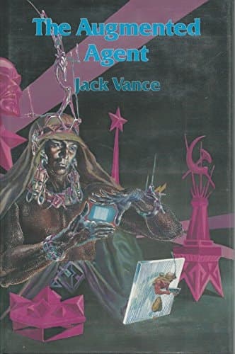 Cover of The Augmented Agent and Other Stories