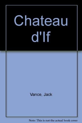 Cover of Chateau D'If and Other Stories