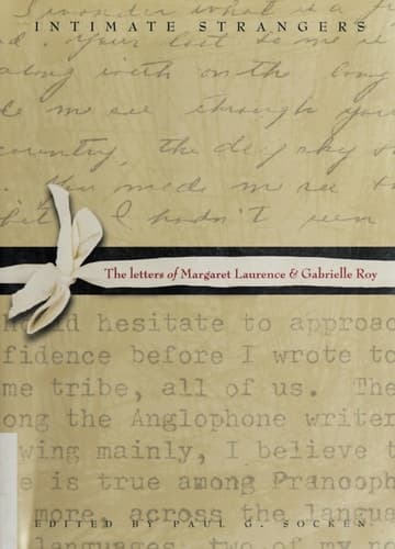 Cover of Intimate Strangers: The Letters of Margaret Laurence and Gabrielle Roy