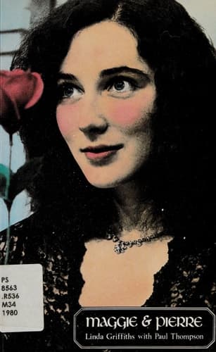 Cover of Maggie & Pierre A Fantasy of Love, Politics, and the Media : a Play