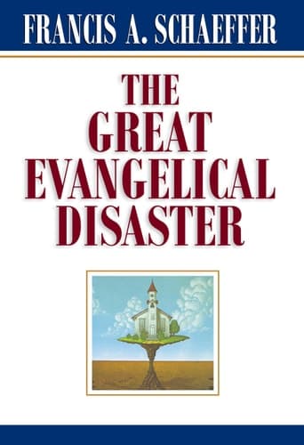 Cover of The Great Evangelical Disaster