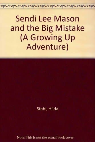 Cover of Sendi Lee Mason and the Big Mistake