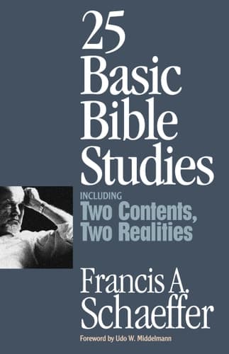 Cover of 25 Basic Bible Studies Including Two Contents, Two Realities