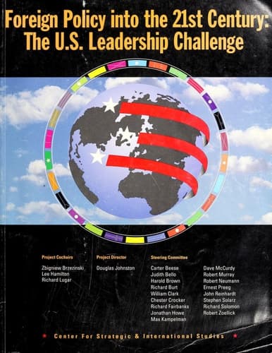Cover of Foreign Policy into the 21st Century: The U.S. Leadership Challenge (Csis Panel Report)