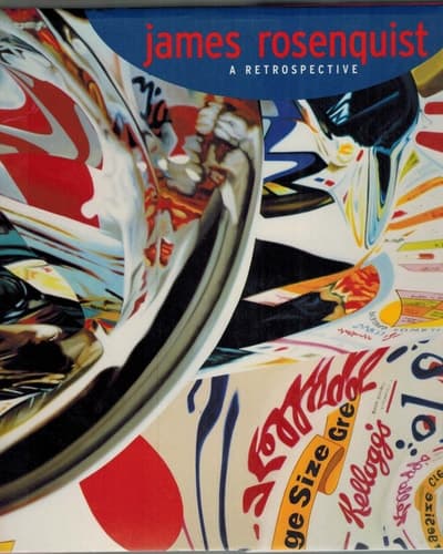 Cover of James Rosenquist A Retrospective