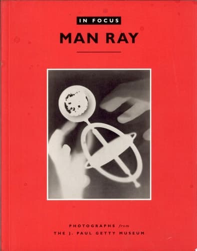 Cover of Man Ray Photographs from the J. Paul Getty Museum