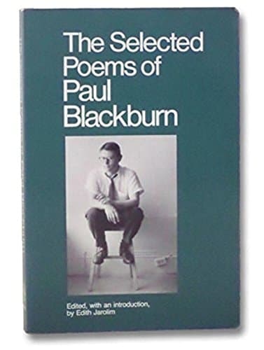 Cover of The Selected Poems of Paul Blackburn