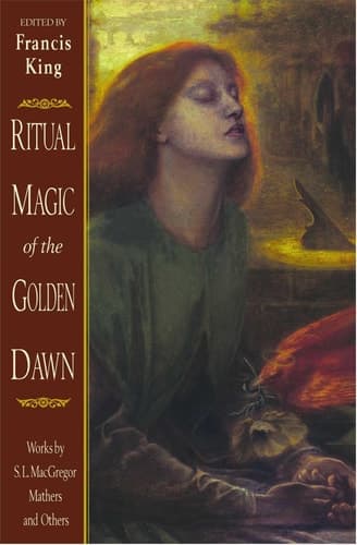 Cover of Ritual Magic of the Golden Dawn Works by S. L. MacGregor Mathers and Others