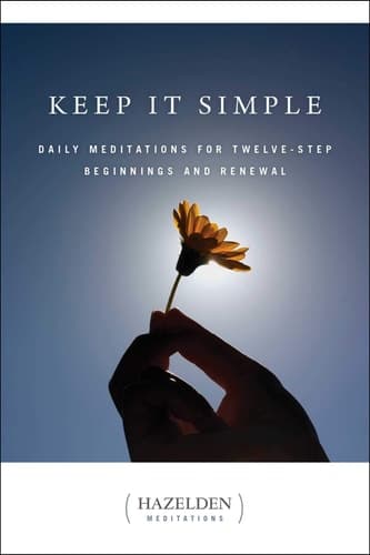 Cover of Keep It Simple Daily Meditations For Twelve-Step Beginnings And Renewal
