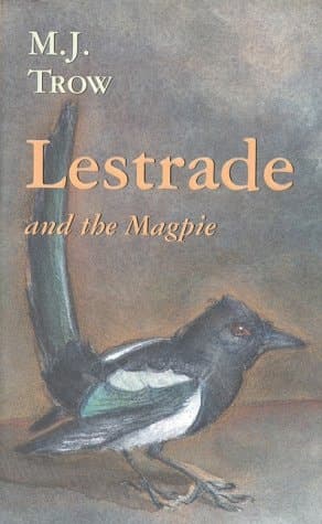 Cover of Lestrade and the Magpie
