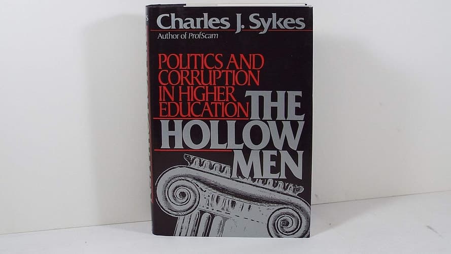 Cover of The Hollow Men: Politics and Corruption in Higher Education