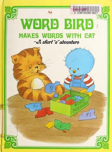 Cover of Word Bird Makes Words with Cat