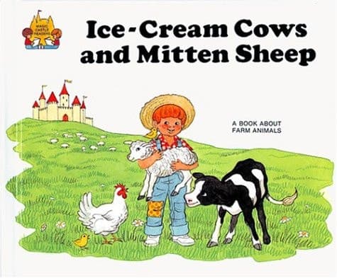 Cover of Ice Cream Cows and Mitten Sheep