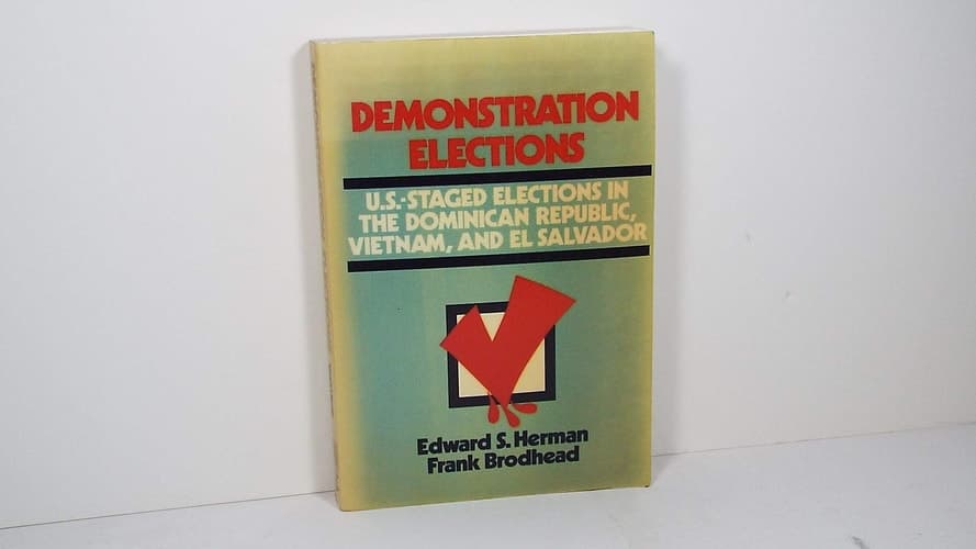 Cover of Demonstration Elections U.S.-staged Elections in the Dominican Republic, Vietnam, and El Salvador