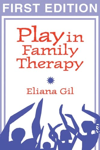 Cover of Play in Family Therapy, First Edition