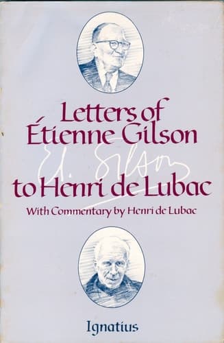 Cover of Letters of Etienne Gilson to Henri De Lubac (English and French Edition)