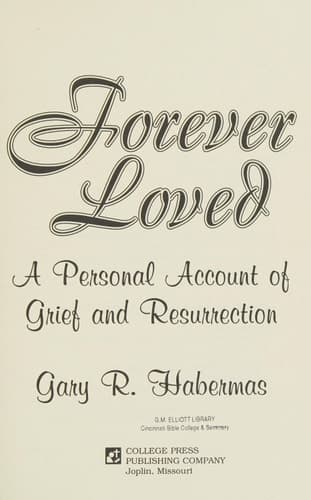 Cover of Forever Loved A Personal Account of Grief and Resurrection