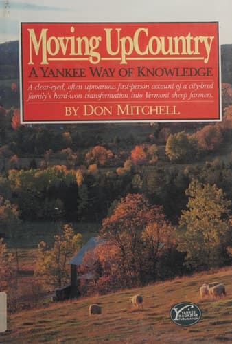 Cover of Moving Upcountry A Yankee Way of Knowledge