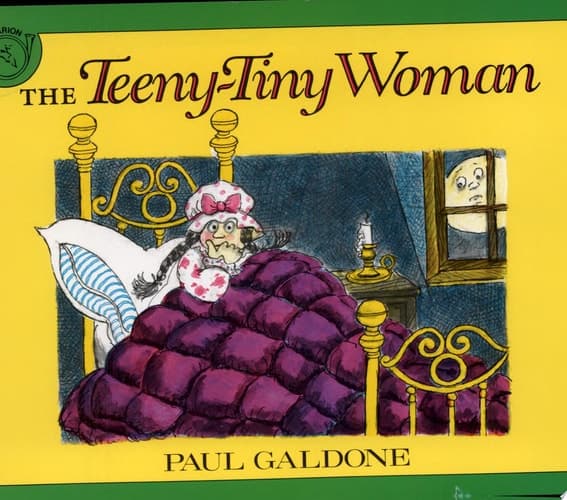 Cover of The Teeny-Tiny Woman A Ghost Story