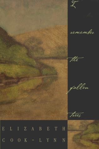 Cover of I Remember the Fallen Trees New and Selected Poems