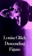 Cover of Descending Figure (American Poetry Series)