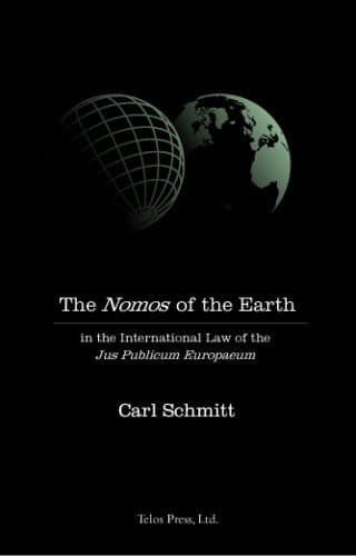 Cover of The Nomos of the Earth in the International Law of the Jus Publicum Europaeum