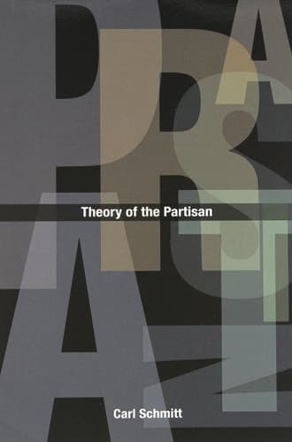 Cover of Theory of the Partisan Intermediate Commentary on the Concept of the Political